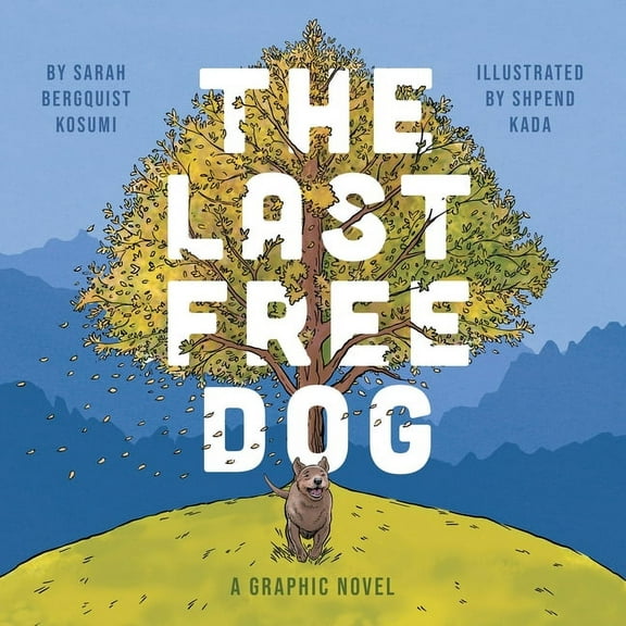 The Last Free Dog, (Paperback)
