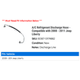 thumbnail image 2 of A/C Discharge Hose - Compatible with 2008 - 2011 Jeep Liberty 2009 2010, 2 of 2