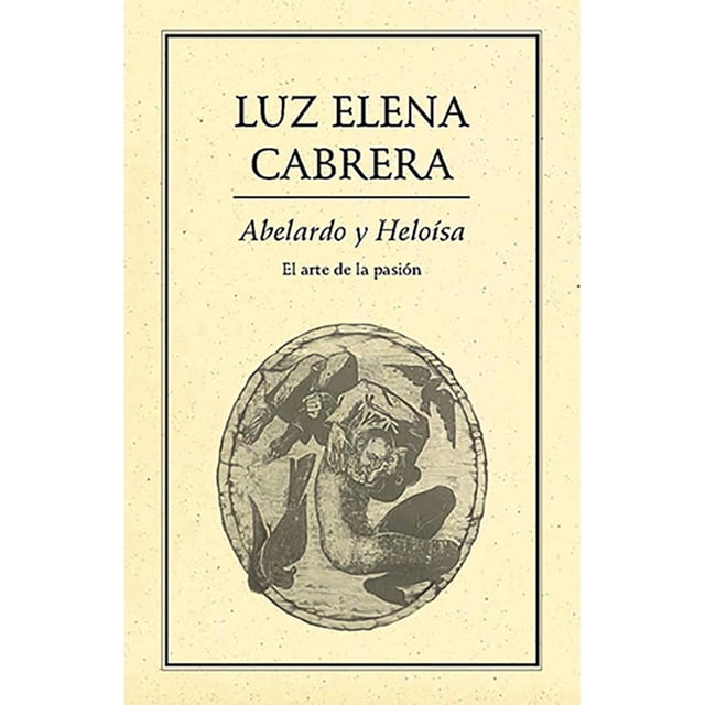 Abelardo y Heloísa Ediciones del Ermitaño 9789686567632
