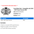 thumbnail image 2 of Front Wheel Hub - Compatible with 2005 - 2009 Toyota Tacoma 4WD 2006 2007 2008, 2 of 2