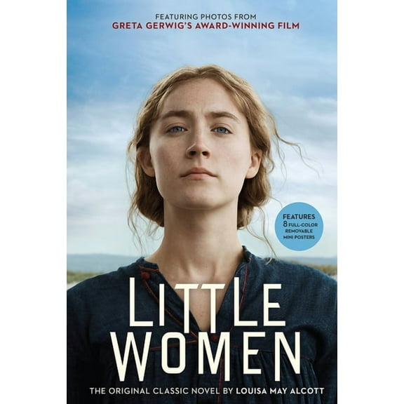 Little Women: The Original Classic Novel Featuring Photos from the Film!, (Paperback)