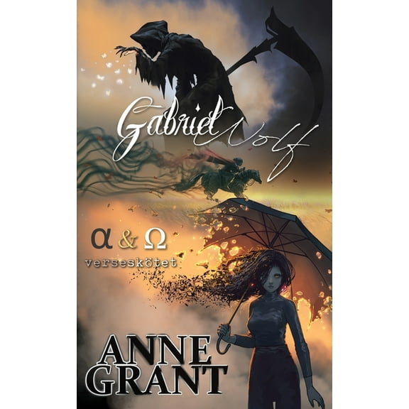 Alfa Ã©s Ã³mega: verseskÃ¶tet, (Paperback)