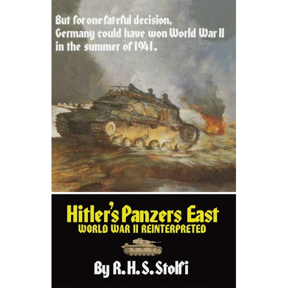 Hitler's Panzers East : World War II Reinterpreted (Paperback)