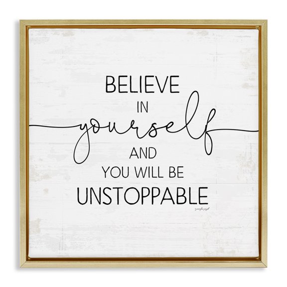 Stupell Industries Believe In Yourself Inspirational Typography Painting Gold Floater Framed Canvas Art Print Wall Art, 25 x 25