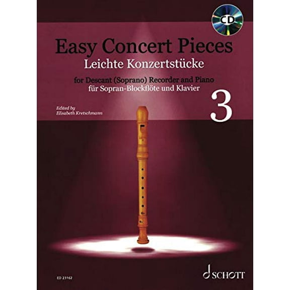 Easy Concert Pieces, Book 3: 21 Pieces from 5 Centuries for Descant Recorder and Piano. Includes CD with Demo and Play-Along Recordings: 21 Pieces fro