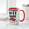 thumbnail image 4 of CafePress - All I Want Is More Sushi Mugs - 15 oz Ceramic Large White Novelty Mug, 4 of 4