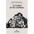 thumbnail image 1 of Libro La Lealtad De Los Canibales. Tapa Blanda, Autor Diego Trellez Paz, Editorial Anagrama, 1 of 2