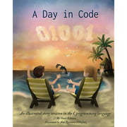 A Day in Code: An illustrated story written in the C programming language