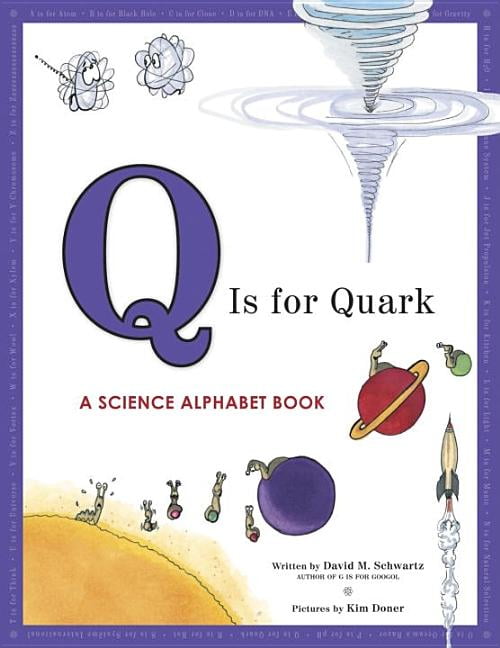 Q Is for Quark A Science Alphabet Book (Paperback)