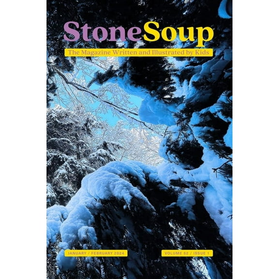 Stone Soup: January/February 2024, (Paperback)