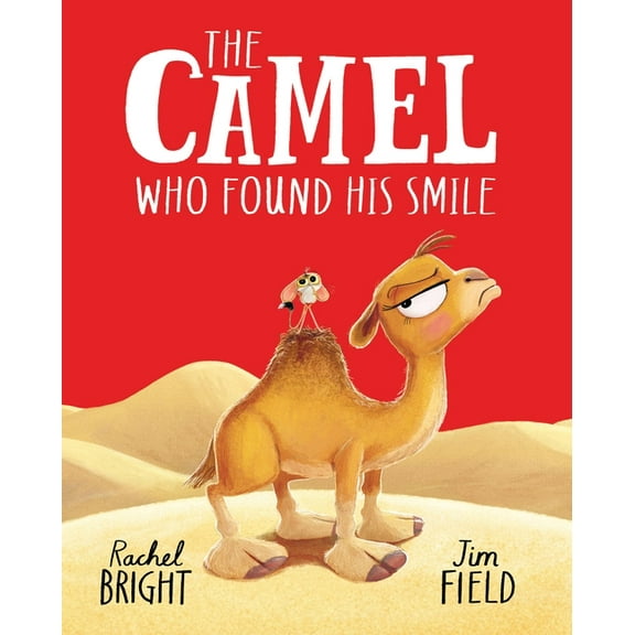 The Camel Who Found His Smile, (Hardcover)
