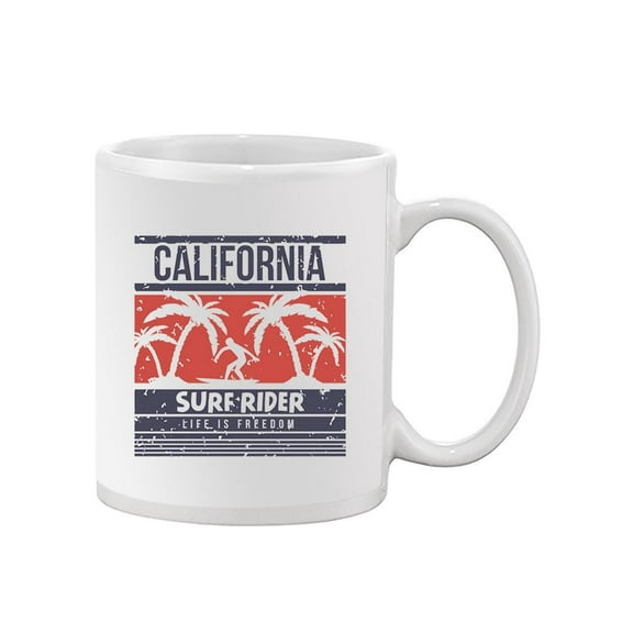 Surf Rider, Life Is Freedom Mug  -Image by Shutterstock,