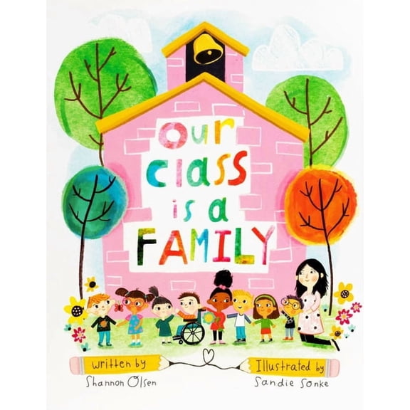 Shannon Olsen Picture Books Our Class Is a Family: Big Book Edition, (Paperback)