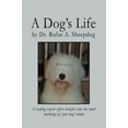 thumbnail image 3 of A Dog's Life: A Leading Expert Offers Insights Into the Inner Workings of Your Dog's Mind., 3 of 3