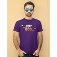 thumbnail image 2 of But God T-Shirt Men -Wayne Beasley Designs, Male 4X-Large, 2 of 4