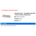 thumbnail image 2 of Left Valve Cover - Compatible with 2003 - 2005 Land Rover Range Rover 2004, 2 of 2