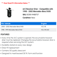 thumbnail image 2 of A/C Receiver Drier - Compatible with 1998 - 2002 Mercedes-Benz E430 1999 2000 2001, 2 of 2