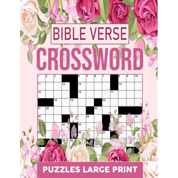 Bible Verse Crossword Puzzles Large Print: Christian & Religious Biblical Trivia Crossword Puzzles To Keep Your Brai, (Paperback)