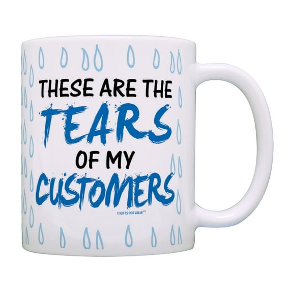 ThisWear Funny Coworker Gifts The Tears Of My Customers New Office Mug Sarcastic Coffee Mug
