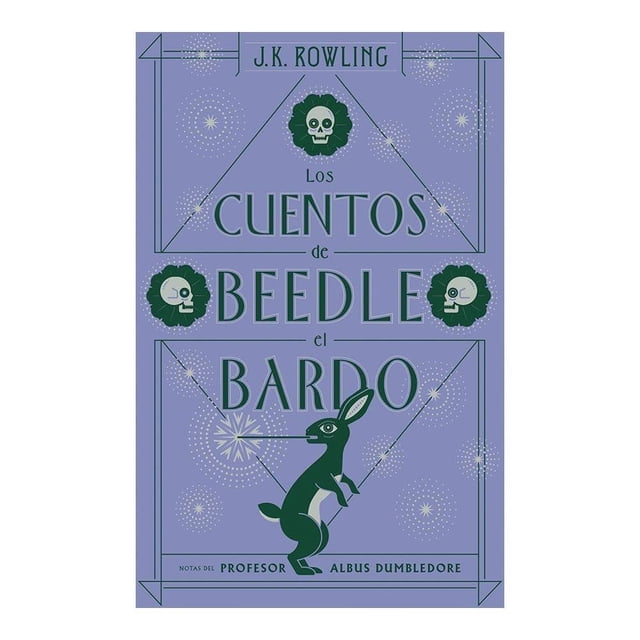 Los cuentos de Beedle el bardo Salamandra Infantil y Juvenil J.K. Rowling