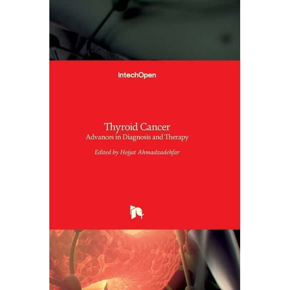 Thyroid Cancer: Advances in Diagnosis and Therapy (Hardcover)