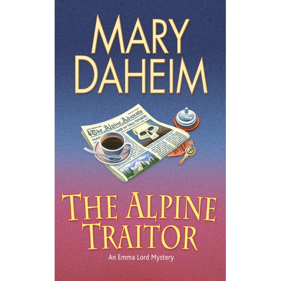 Emma Lord The Alpine Traitor, Book 20, (Paperback)