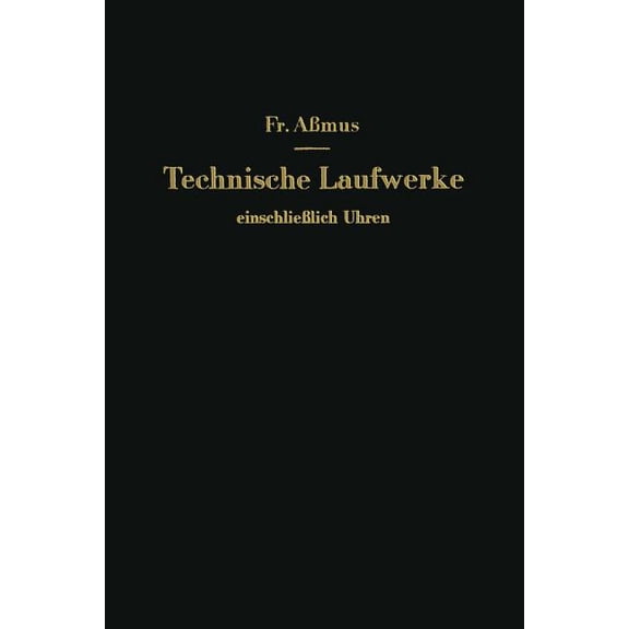 Technische Laufwerke Einschließlich Uhren, (Paperback)