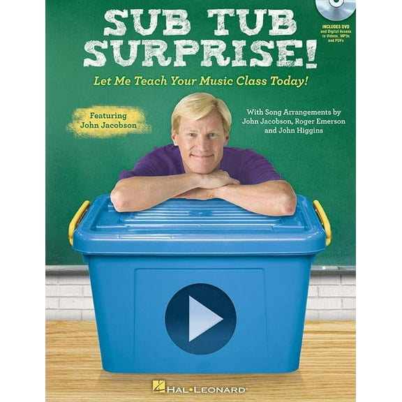 Sub Tub Surprise: Let Me Teach Your Music Class Today! (Paperback)