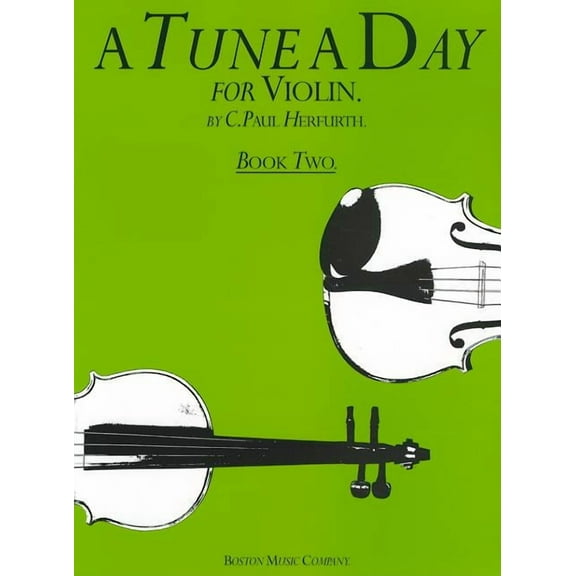 Tune a Day A Tune a Day for Violin, Book Two, (Paperback)