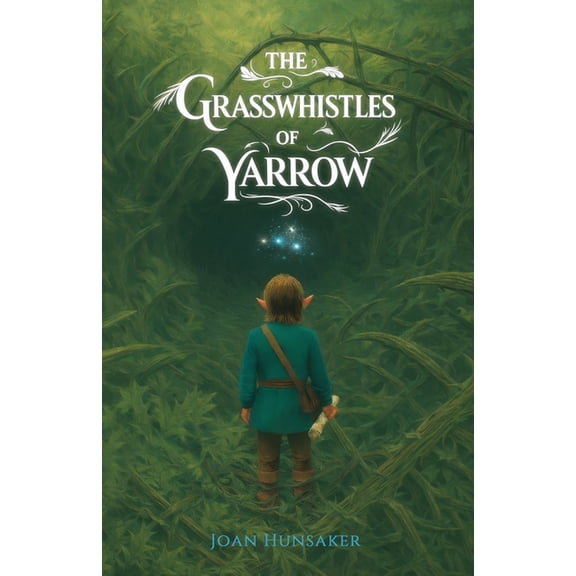 The Grasswhistles of Yarrow, (Paperback)