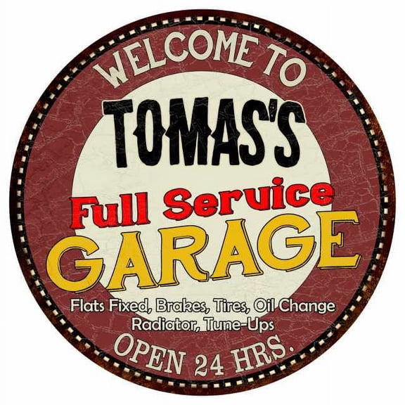 Tomas's Full Service Garage 14" Round Metal Sign Man Cave Decor 100140037234