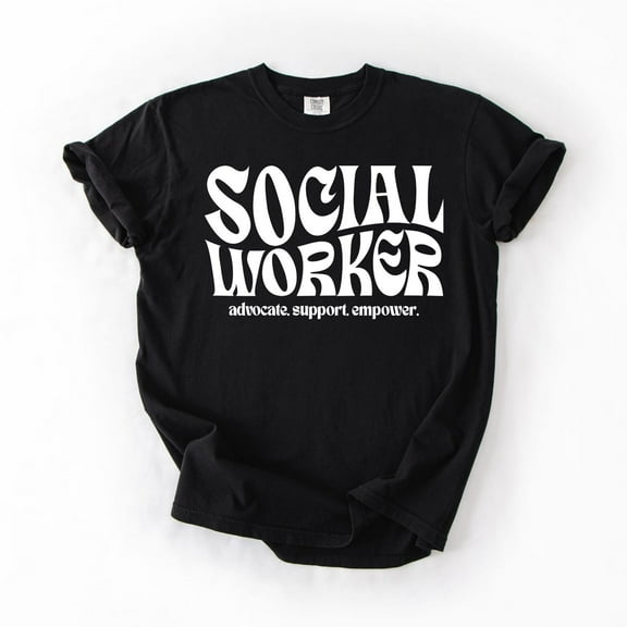 Social Worker Shirt, Shirt, Advocate Support Empower, Social Worker Gift, Social Work Graduate, Unisex T-Shirt, Case Worker