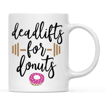 

Funny Gym Workout Coffee Mug Gift Deadlifts For Donuts 1-Pack Birthday Christmas Gift Ideas 11oz