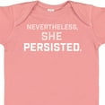 thumbnail image 4 of Inktastic Nevertheless, She Persisted Boys or Girls Baby Bodysuit, 4 of 5