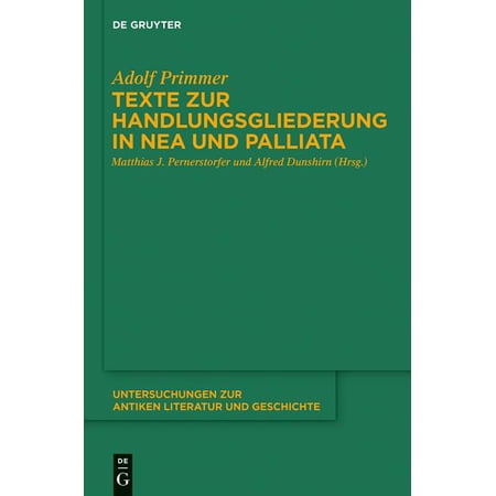 ISBN 9783110370973 product image for Texte Zur Handlungsgliederung in NEA Und Palliata | upcitemdb.com