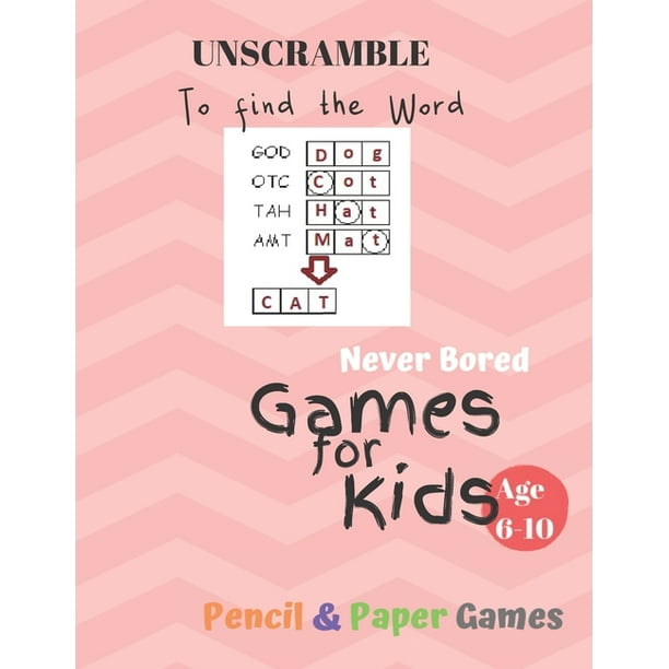 UnScramble To Find the word Games for Kids Age 610 NEVER BORED
