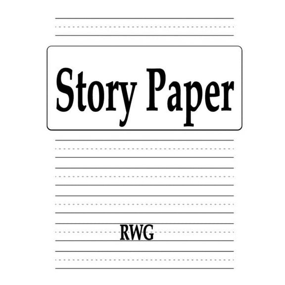Story Paper: 200 Pages 8.5" X 11", (Paperback)