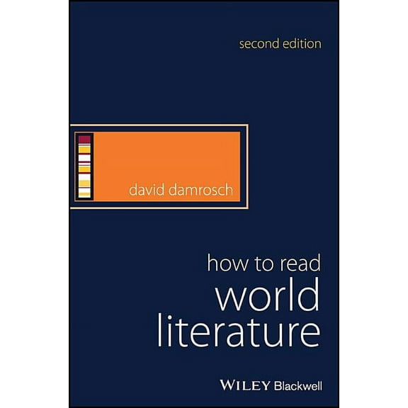 How to Study Literature How to Read World Literature, (Paperback)