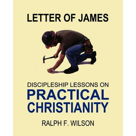 Letter of James : Discipleship Lessons on Practical (Best Documentaries On Christianity)