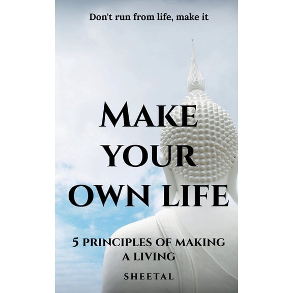 Make your own life, (Paperback)