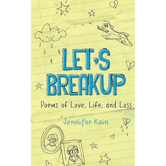 Let's Breakup: Poetry of Love, Loss and Life, (Paperback)