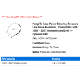 thumbnail image 2 of Pump To Gear Power Steering Pressure Line Hose Assembly - Compatible with 2003 - 2007 Honda Accord 2.4L 4-Cylinder GAS 2004 2005 2006, 2 of 2