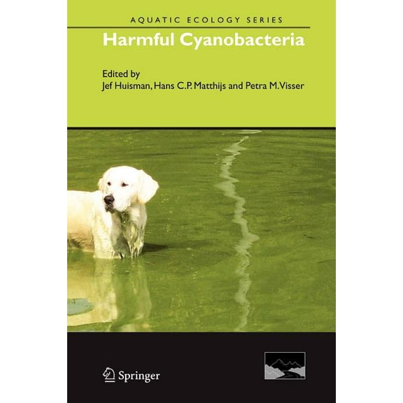 Aquatic Ecology Harmful Cyanobacteria, Book 3, (Paperback)