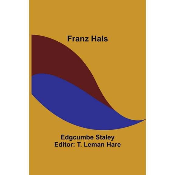 Franz Hals, (Paperback)
