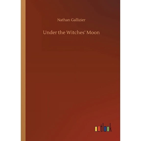 Under The Witches' Moon - 9783752339413
