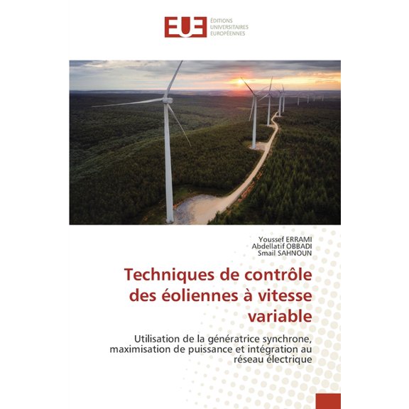 Techniques de contrôle des éoliennes à vitesse variable, (Paperback)
