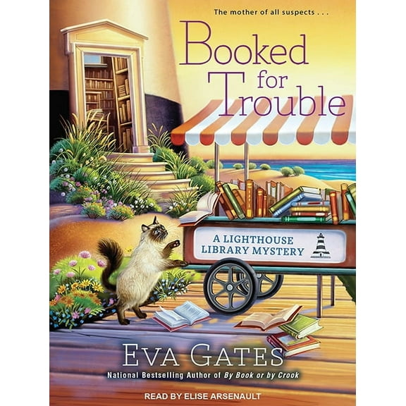 Lighthouse Library Mystery: Booked for Trouble (Audiobook)
