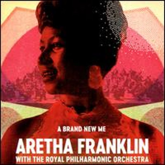 Pre-Owned A Brand New Me (CD 0081227942373) by Aretha Franklin with the Royal Philharmonic Orchestra