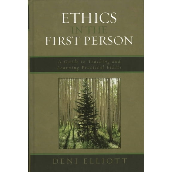 ETHICS IN THE FIRST PERSON [9780742552067]