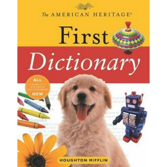 Pre-Owned The American Heritage First Dictionary (Hardcover) 0618677666 9780618677665